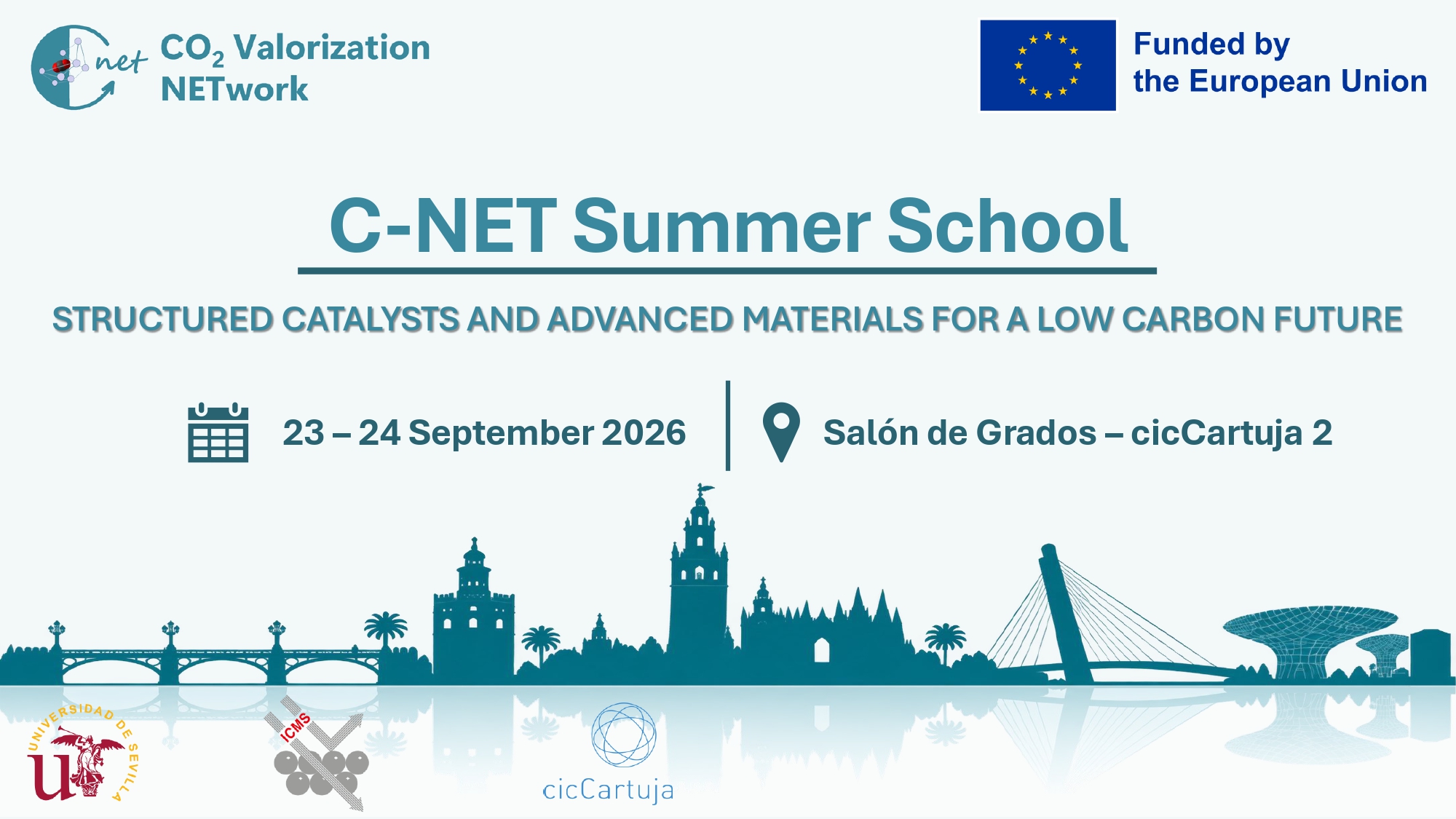 C-NET Summer School: Structured Catalysts and Advanced Materials for a Low Carbon Future